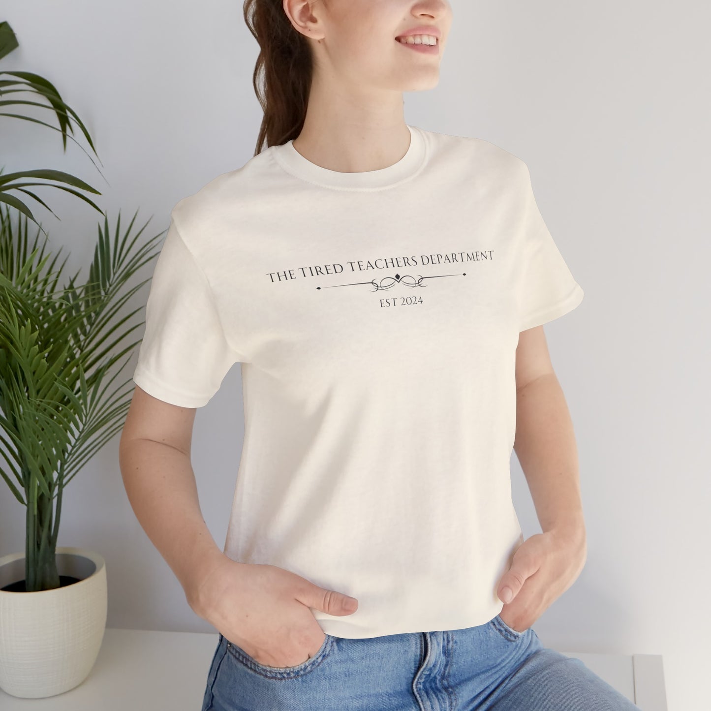 The Tired Teachers Department Tee