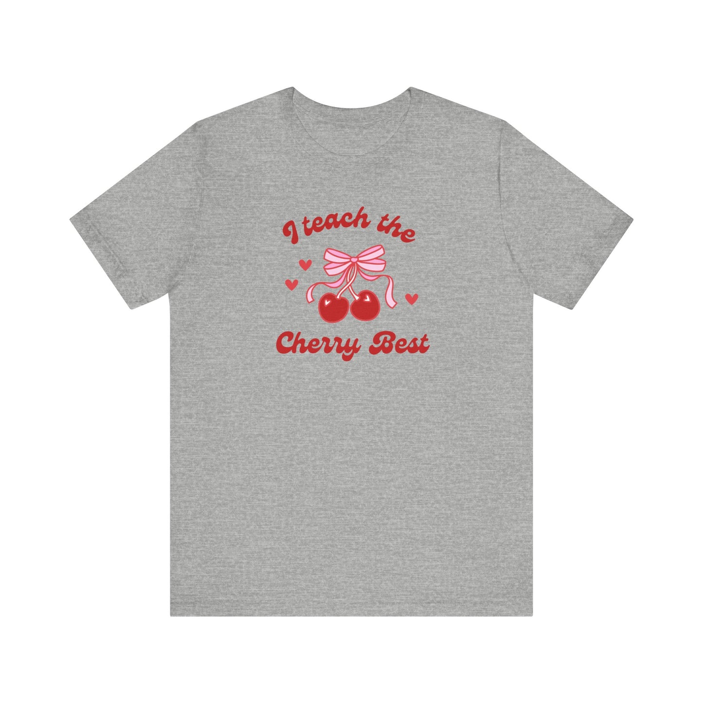 I Teach the Cherry Best Tee