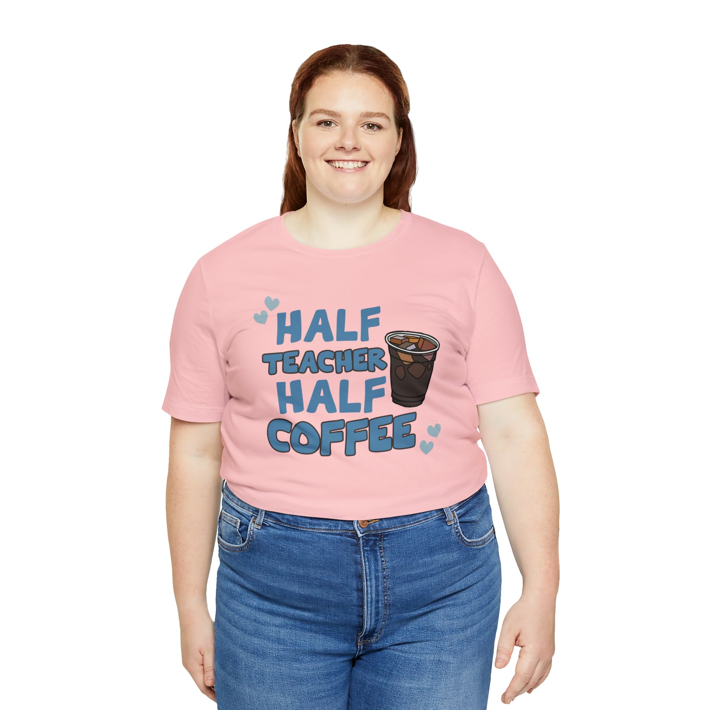 Half Teacher Half Coffee Unisex Jersey Short Sleeve Tee