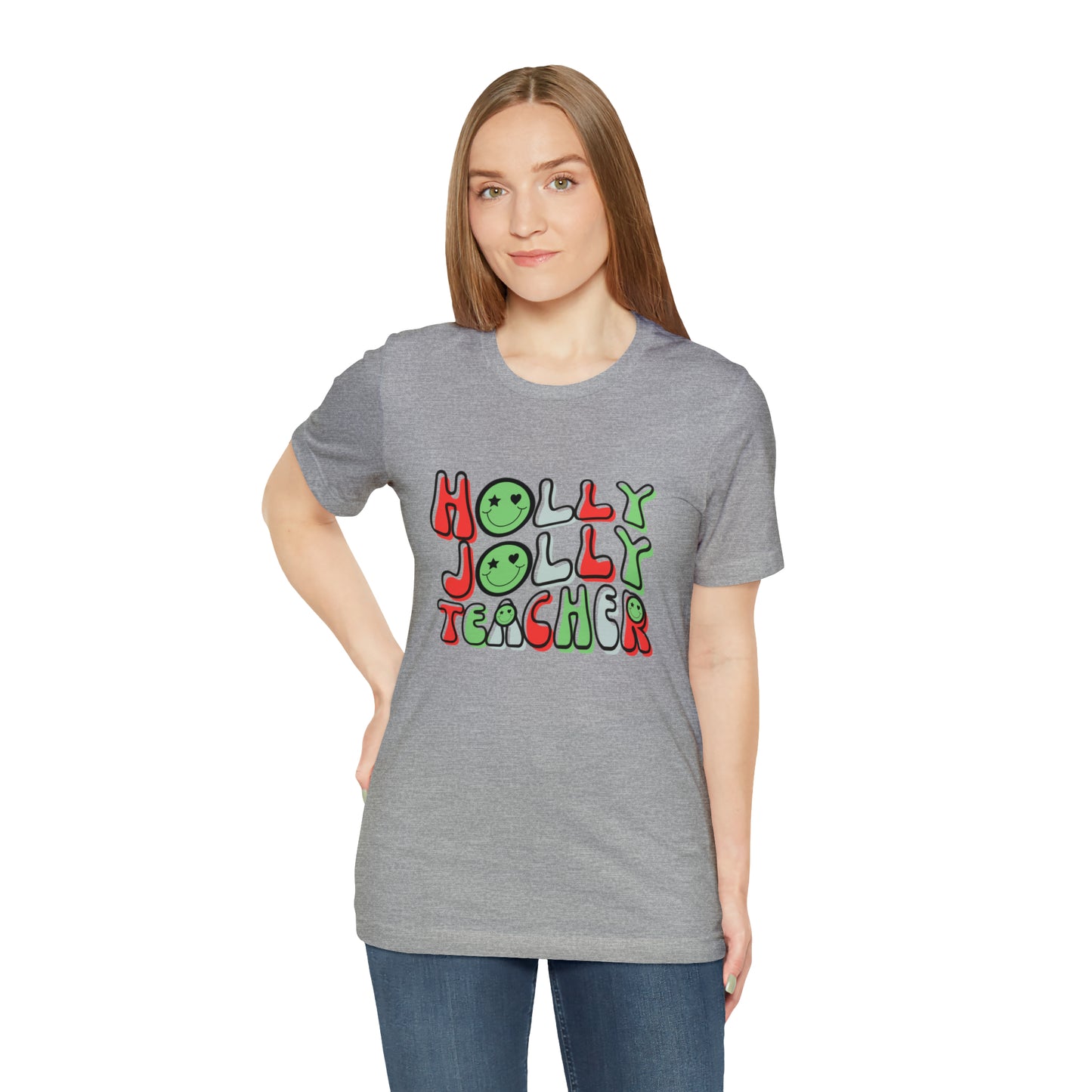 Holly Jolly Teacher 2024 Unisex Jersey Short Sleeve Tee