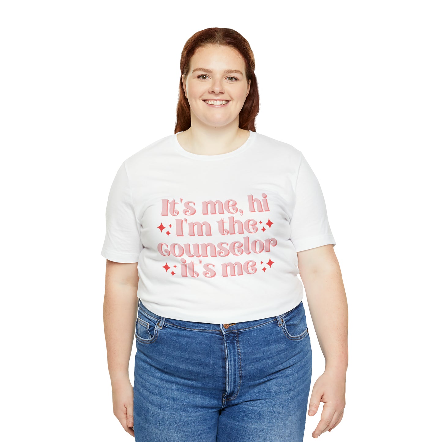 It's Me, Hi I'm the Counselor It's Me Unisex Jersey Short Sleeve Tee