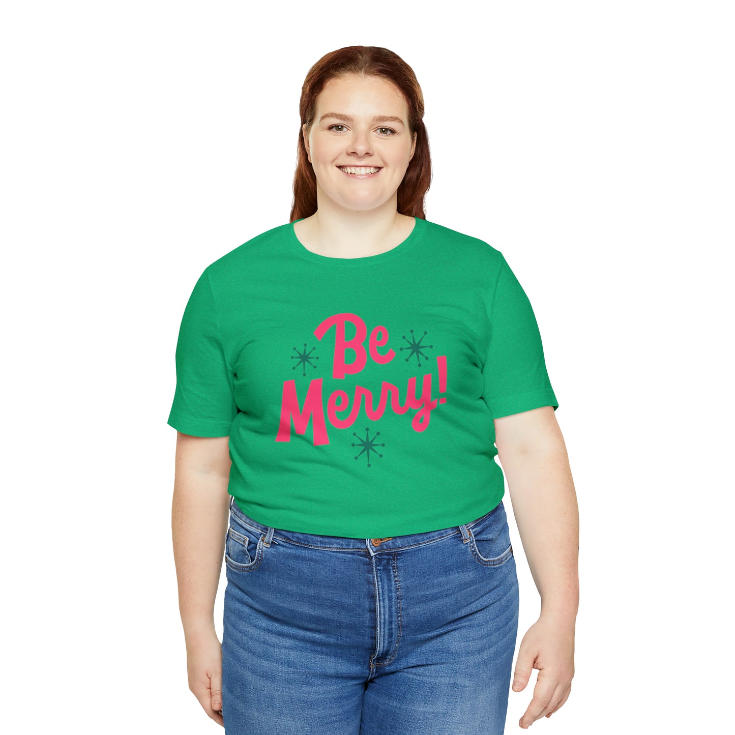 Be Merry! Unisex Jersey Short Sleeve Tee