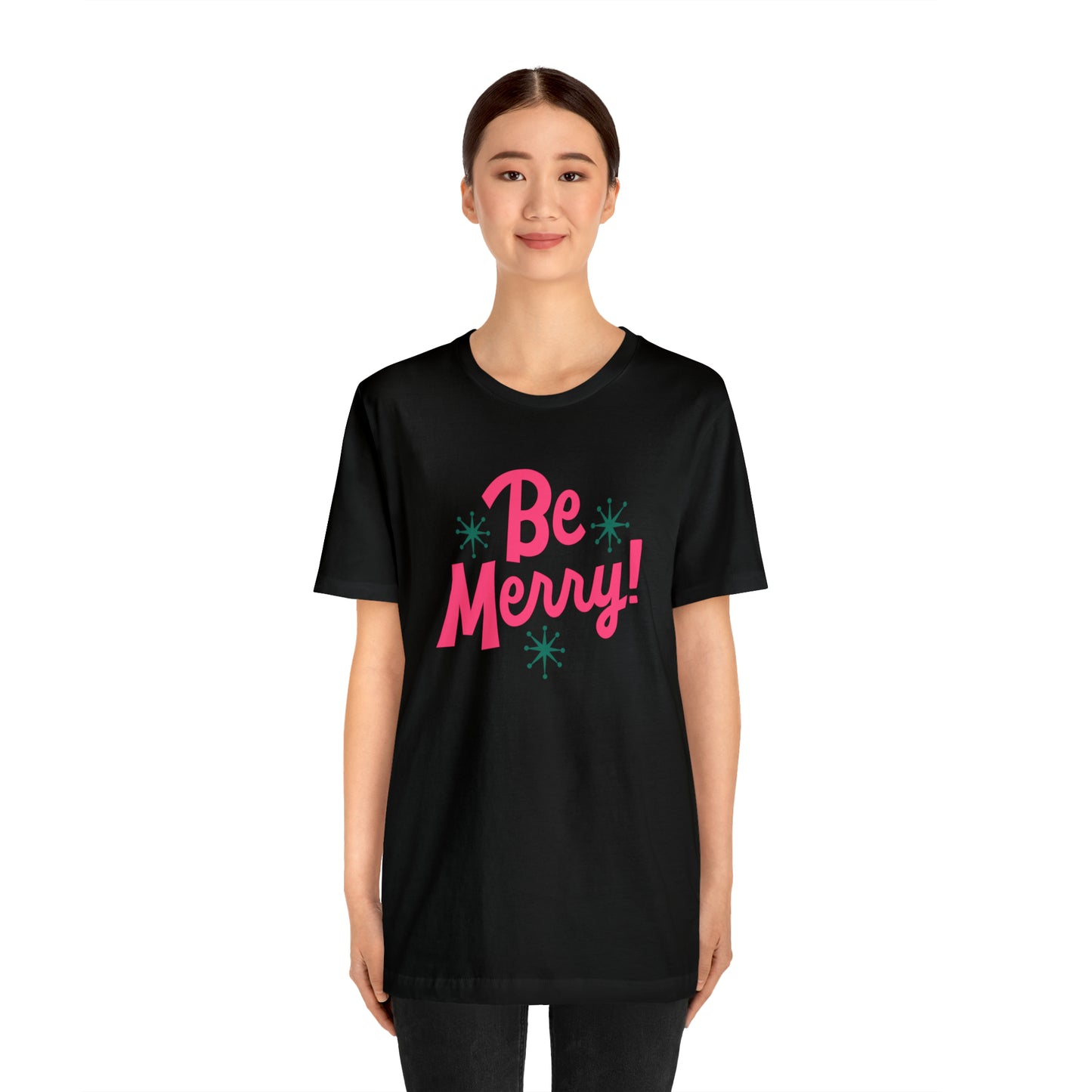 Be Merry! Unisex Jersey Short Sleeve Tee