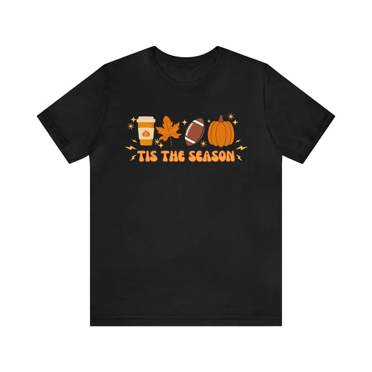 Fall Tis the Season Unisex Jersey Short Sleeve Tee