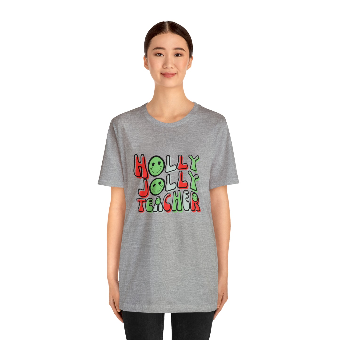 Holly Jolly Teacher 2024 Unisex Jersey Short Sleeve Tee