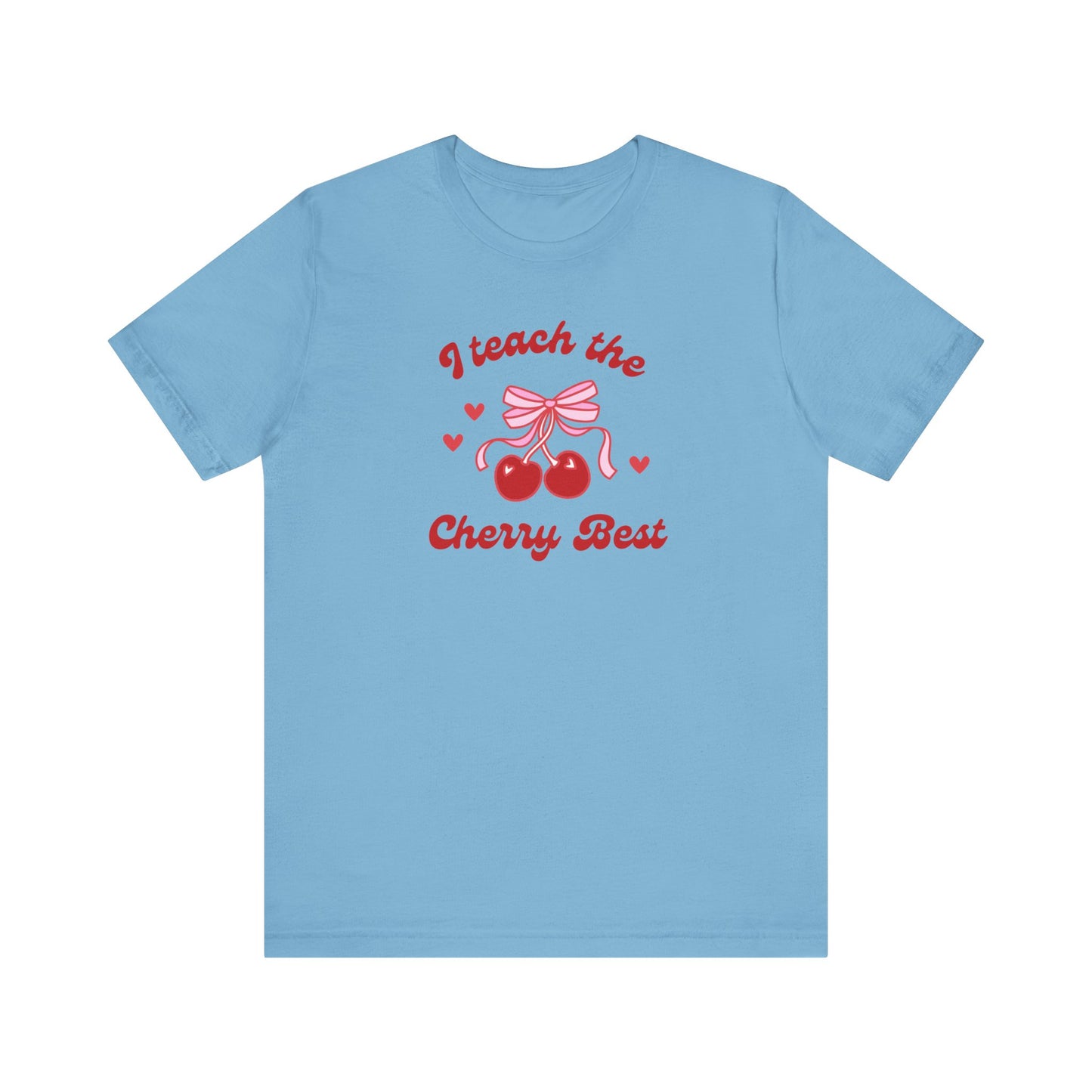 I Teach the Cherry Best Tee