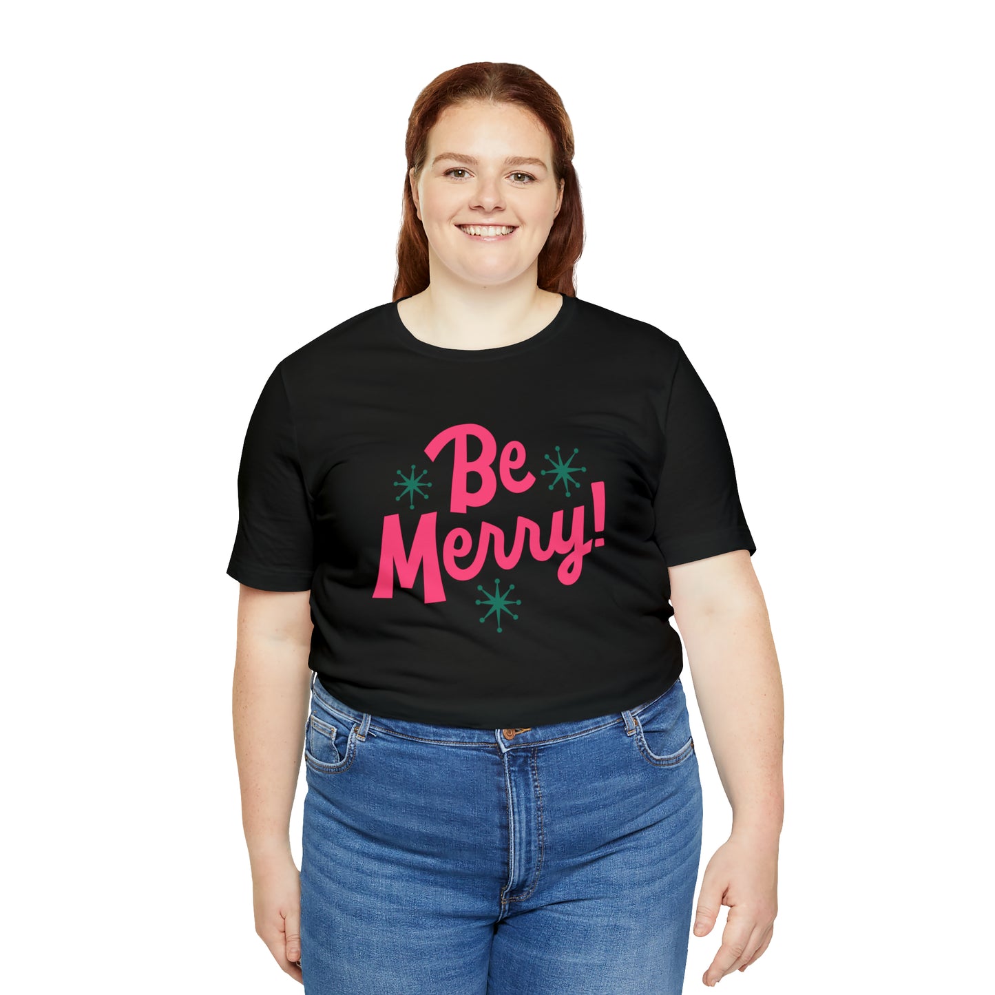 Be Merry! Unisex Jersey Short Sleeve Tee