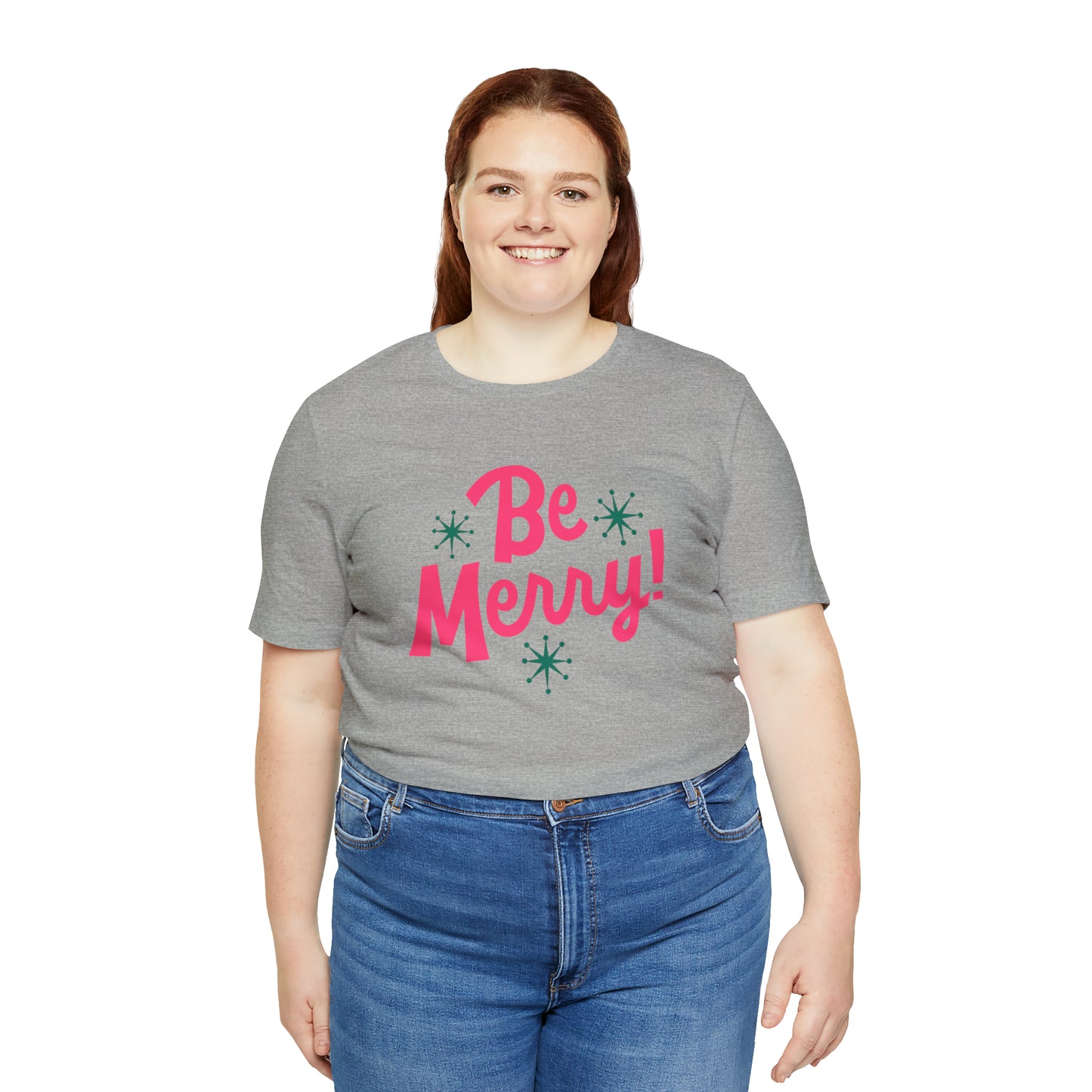 Be Merry! Unisex Jersey Short Sleeve Tee