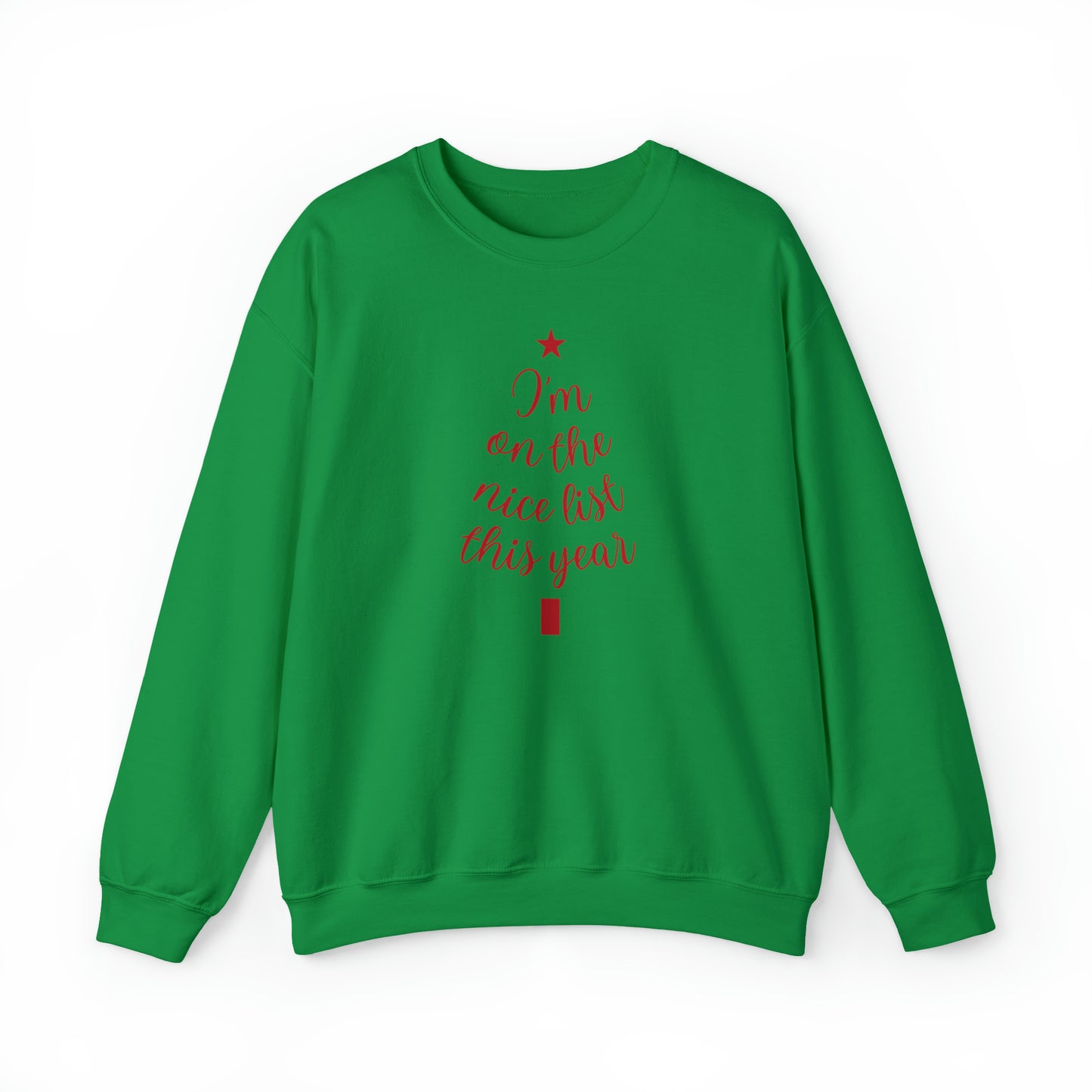 I'm on the Nice List Unisex Heavy Blend™ Crewneck Sweatshirt