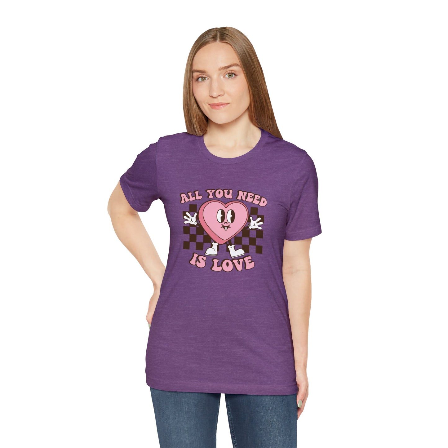 All You Need Is Love Unisex Jersey Short Sleeve Tee