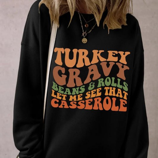 Turkey Gravy Beans and Rolls Black Sweatshirt