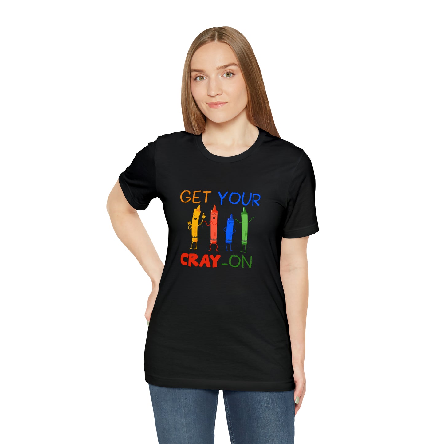Get Your Cray-On Unisex Jersey Short Sleeve Tee