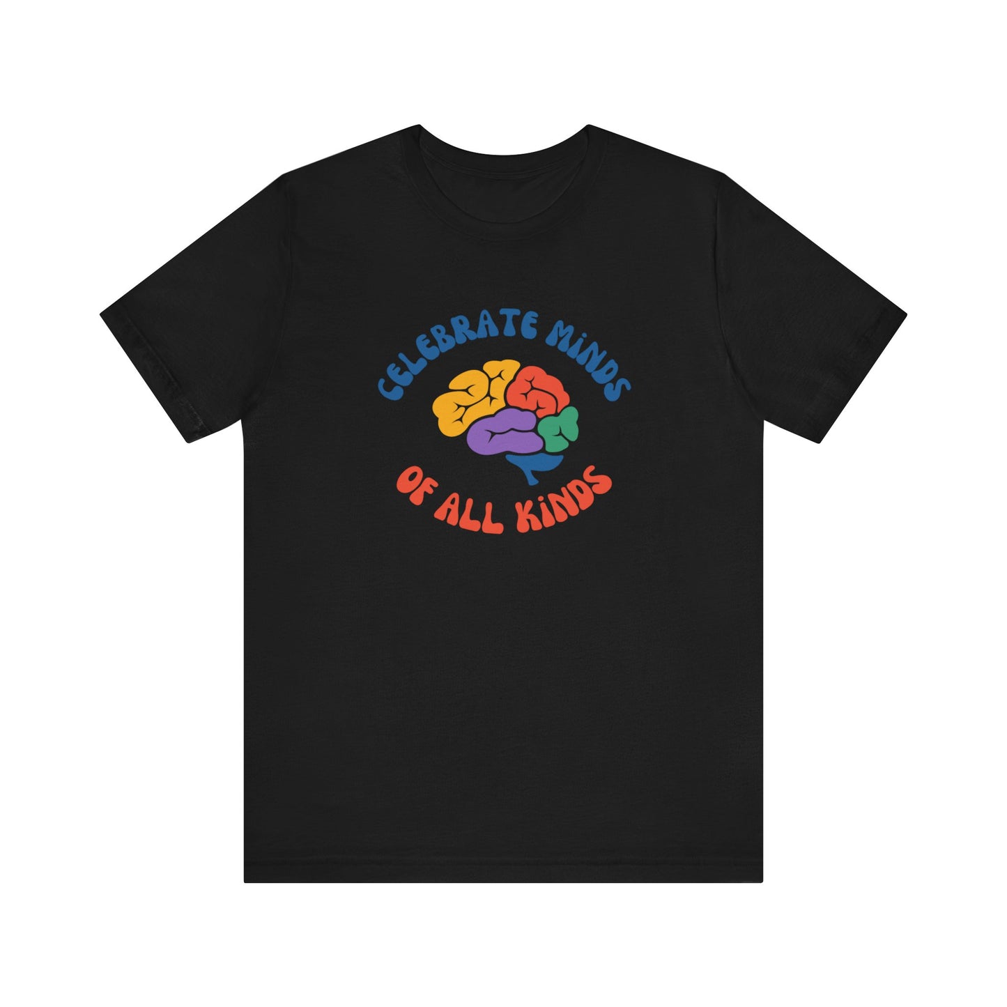 Celebrate Minds of All Kinds Unisex Jersey Short Sleeve Tee
