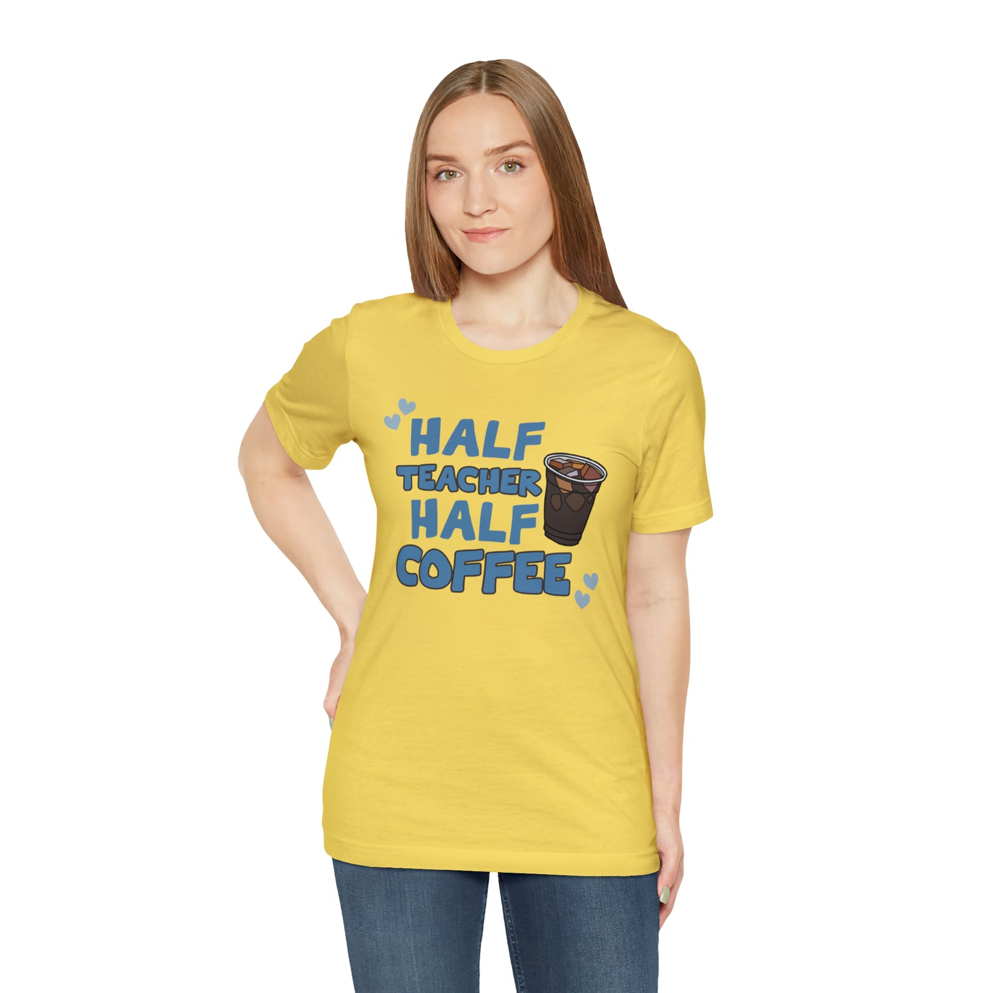 Half Teacher Half Coffee Unisex Jersey Short Sleeve Tee