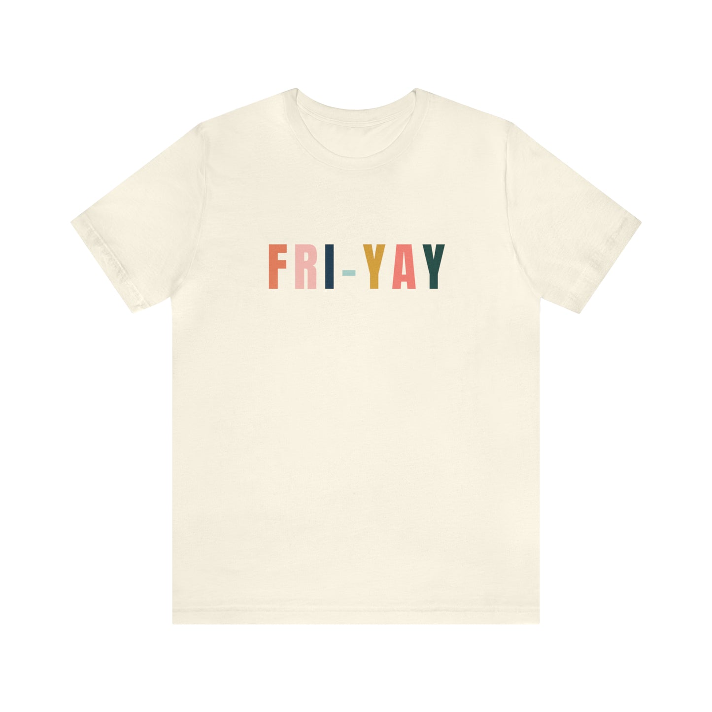 FRI-YAY Unisex Jersey Short Sleeve Tee