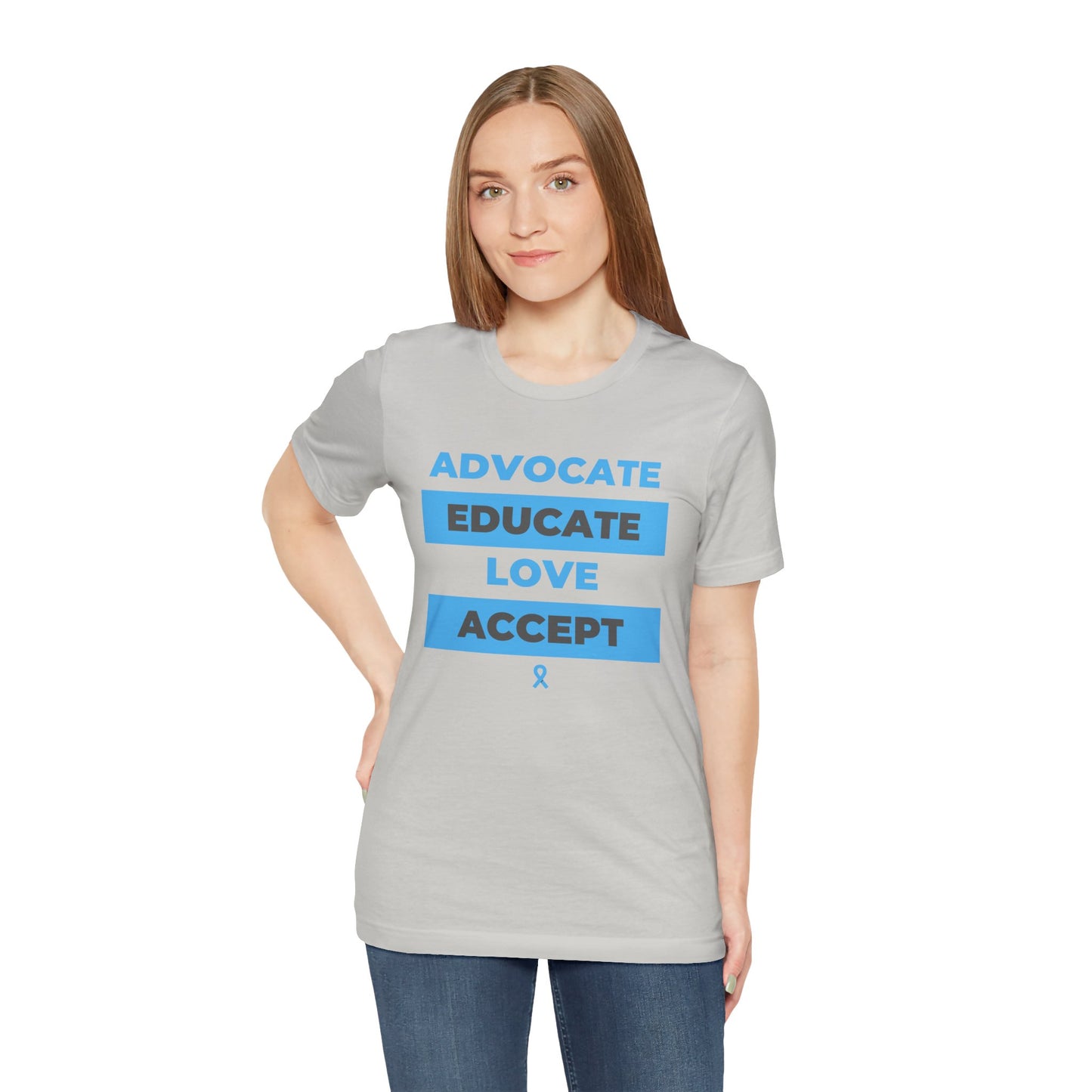 Advocate Educate Love Accept Unisex Jersey Short Sleeve Tee