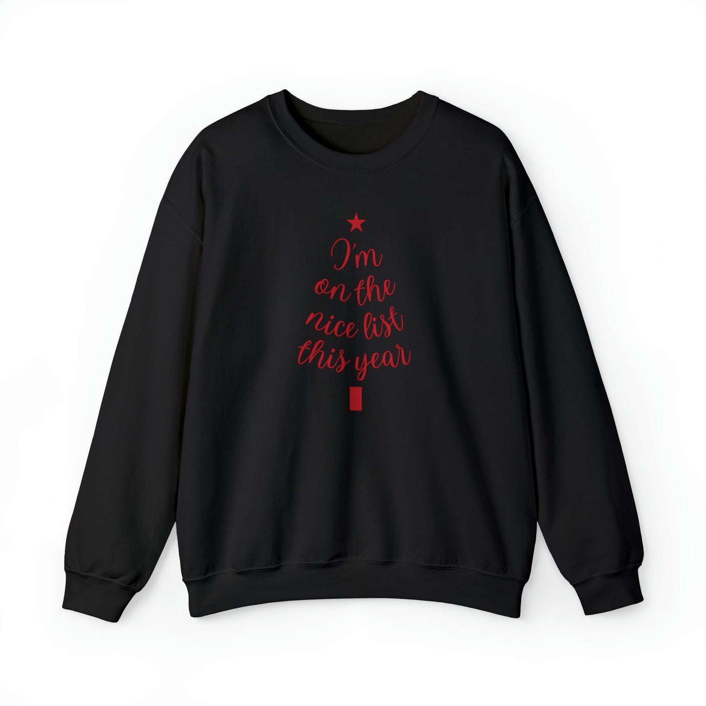 I'm on the Nice List Unisex Heavy Blend™ Crewneck Sweatshirt