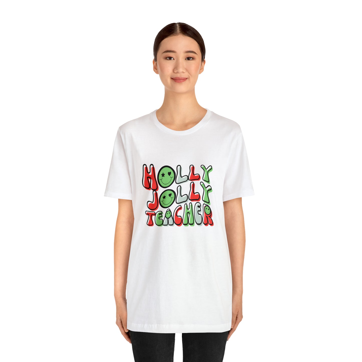 Holly Jolly Teacher 2024 Unisex Jersey Short Sleeve Tee