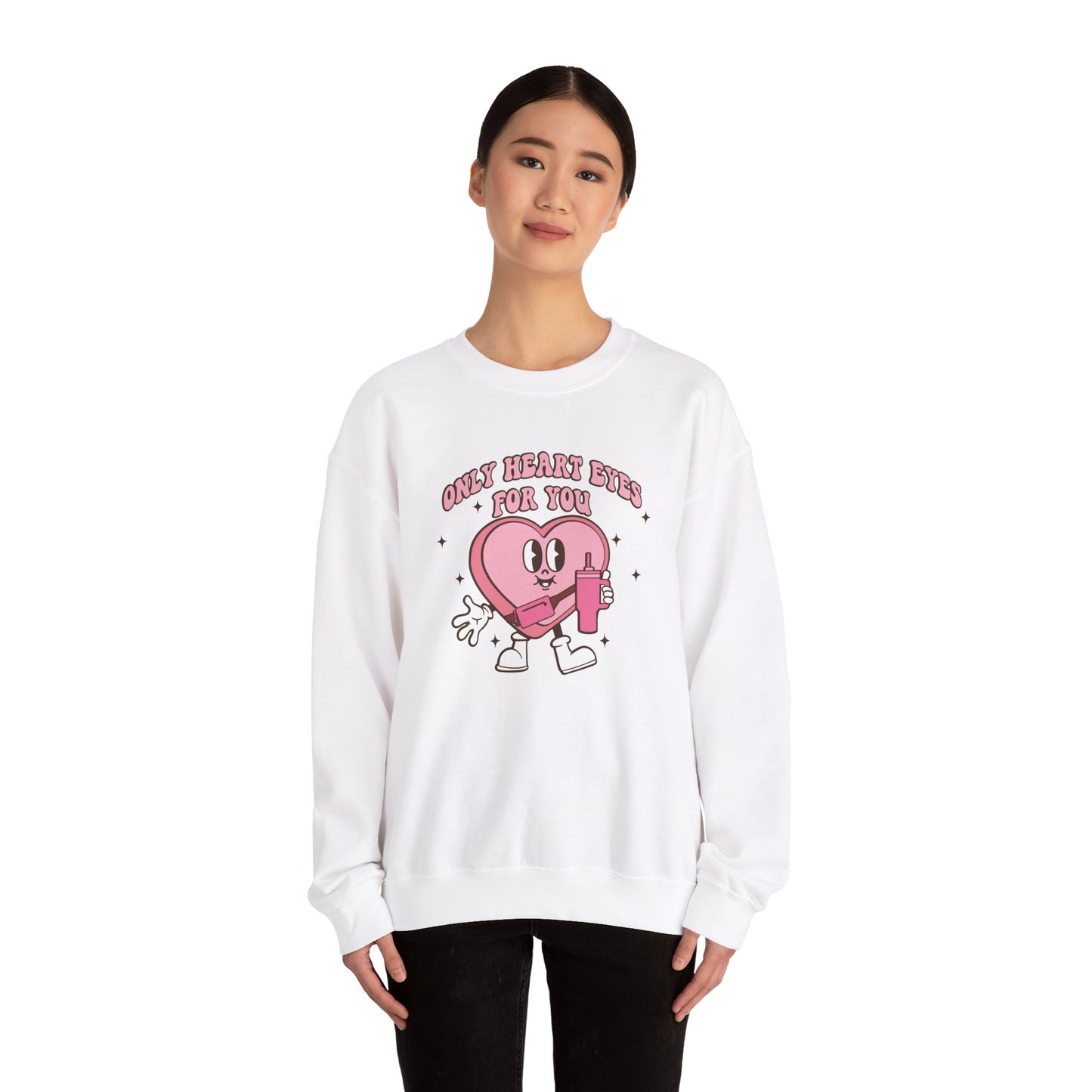 Only Heart Eyes For You Unisex Heavy Blend™ Crewneck Sweatshirt