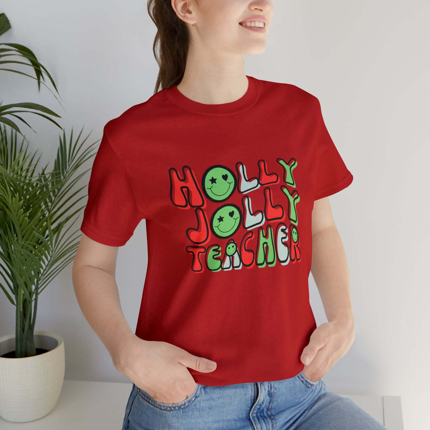 Holly Jolly Teacher 2024 Unisex Jersey Short Sleeve Tee