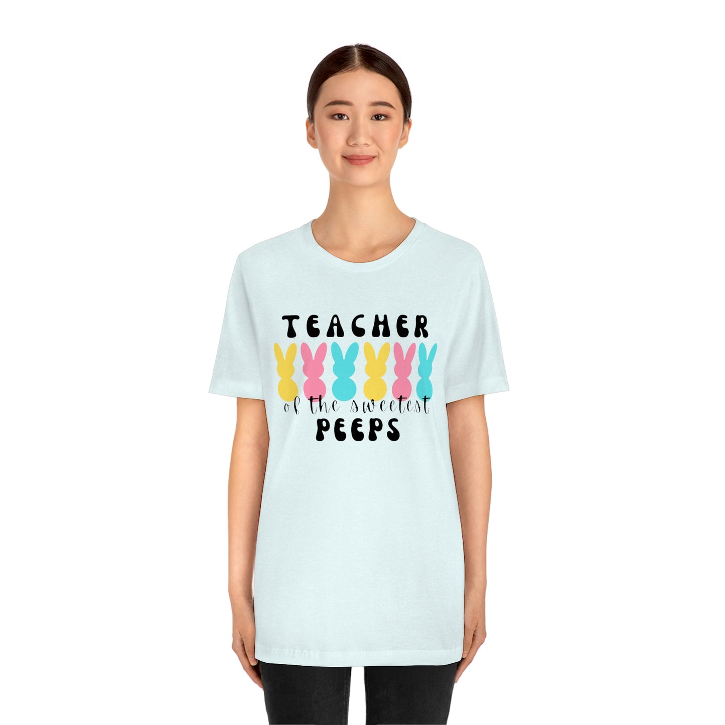 Teacher of the Sweetest Peeps Black Lettering Unisex Jersey Short Sleeve Tee