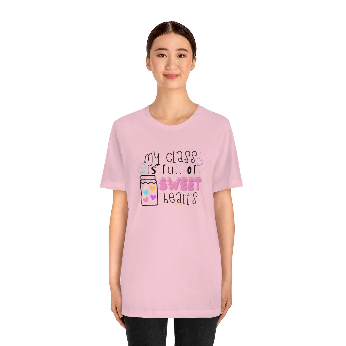 My Class is Full of Sweet Hearts Unisex Jersey Short Sleeve Tee