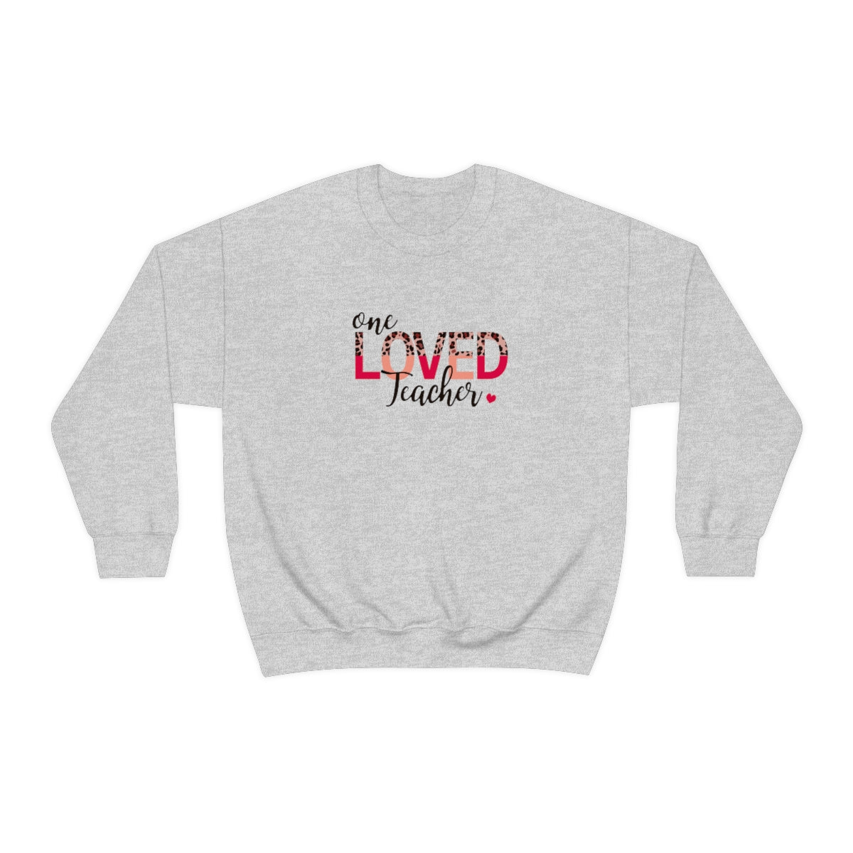 One Loved Teacher Unisex Heavy Blend™ Crewneck Sweatshirt