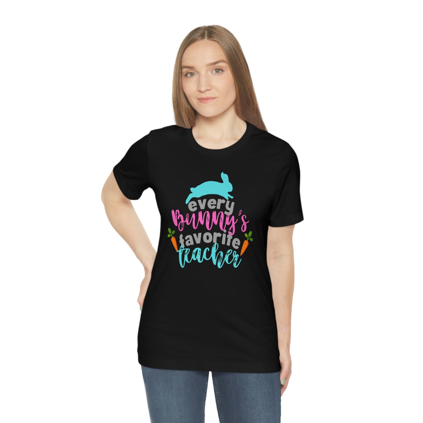 Every Bunny's Favorite Teacher Unisex Jersey Short Sleeve Tee