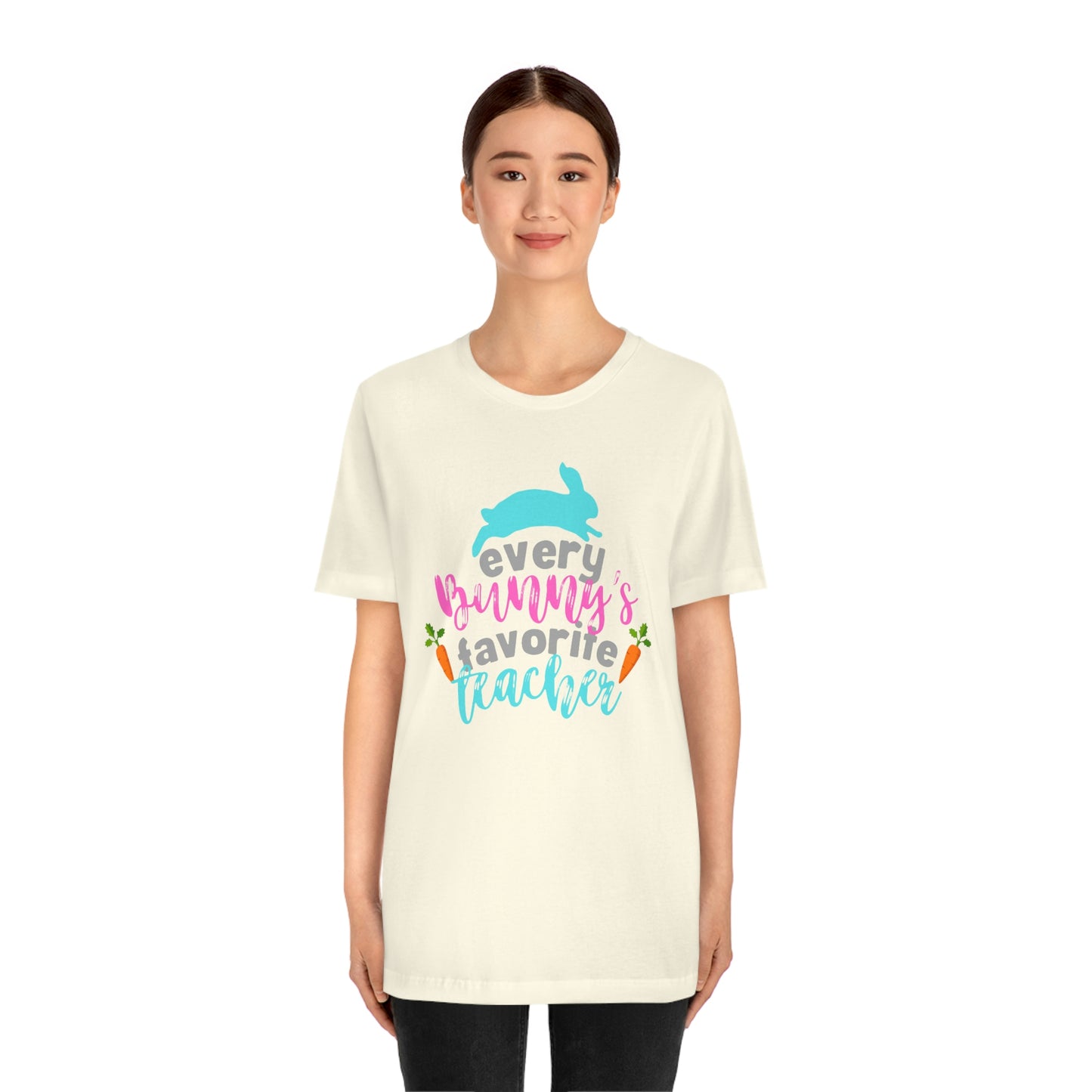 Every Bunny's Favorite Teacher Unisex Jersey Short Sleeve Tee