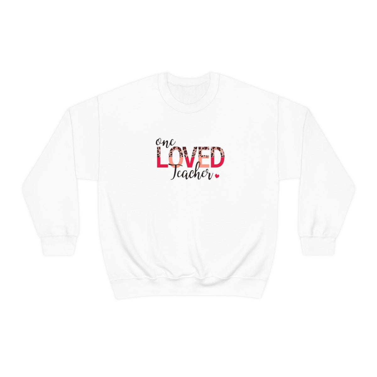 One Loved Teacher Unisex Heavy Blend™ Crewneck Sweatshirt