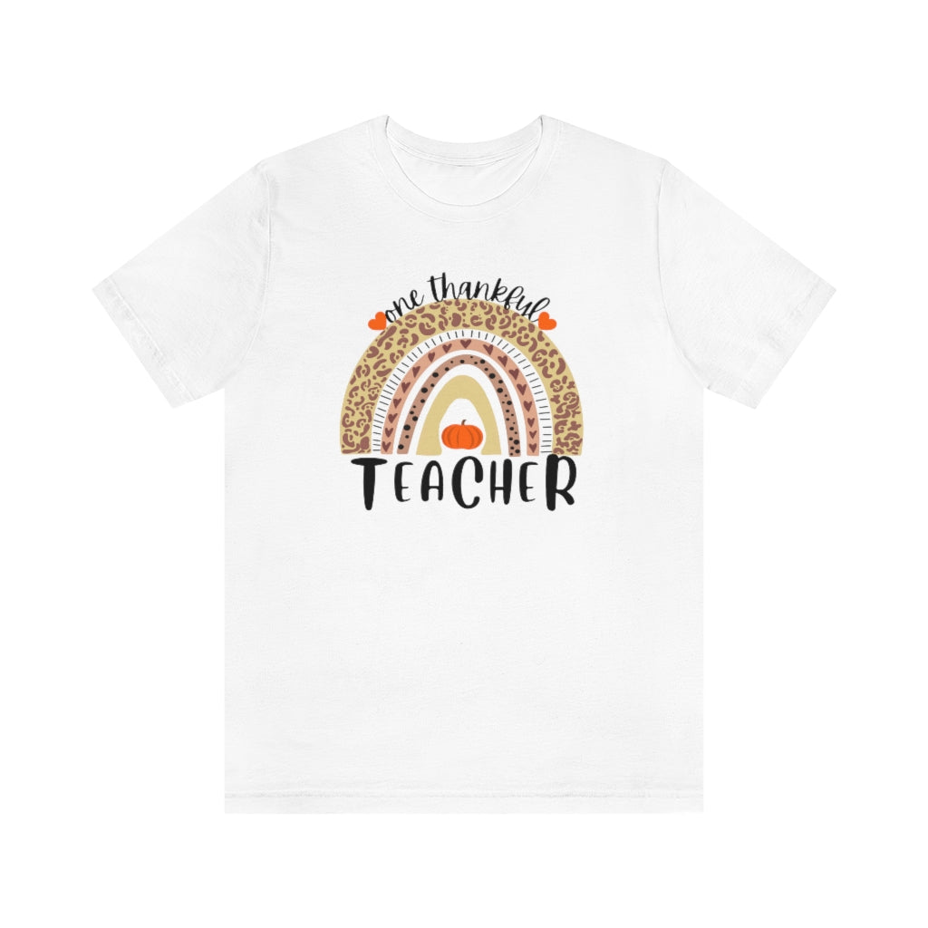 One Thankful Teacher Unisex Jersey Short Sleeve Tee