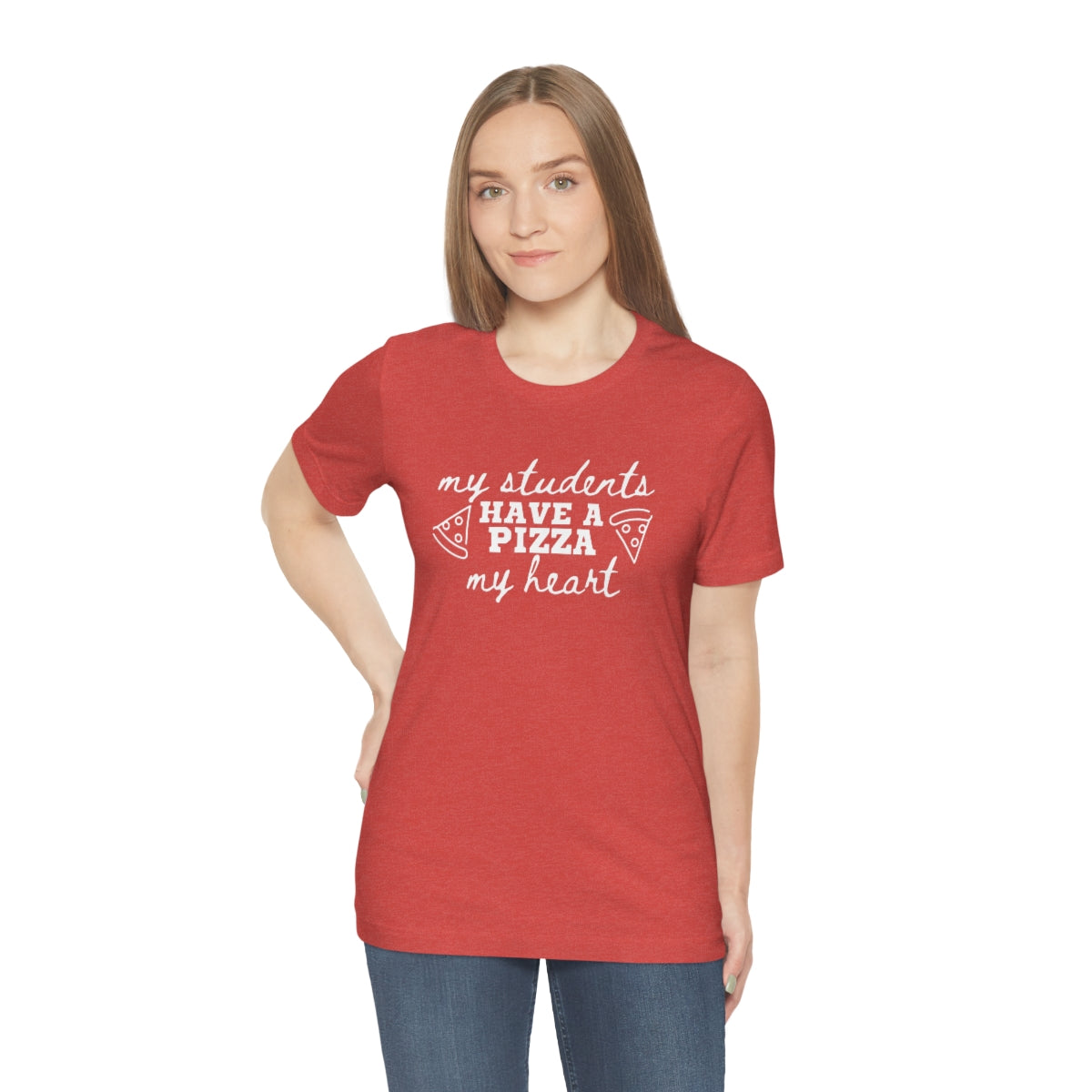 My Students Have a Pizza My Heart Unisex Jersey Short Sleeve Tee