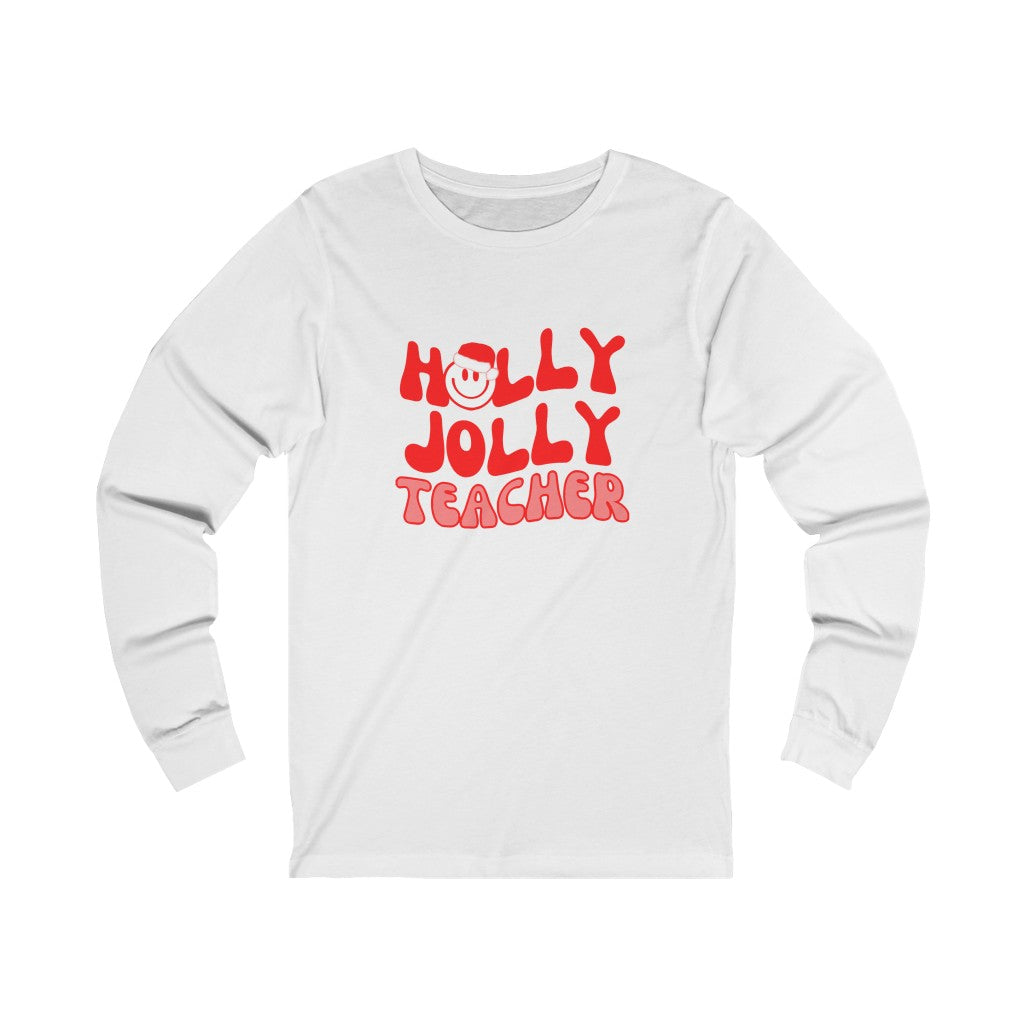 Holly Jolly Teacher Unisex Jersey Long Sleeve Tee