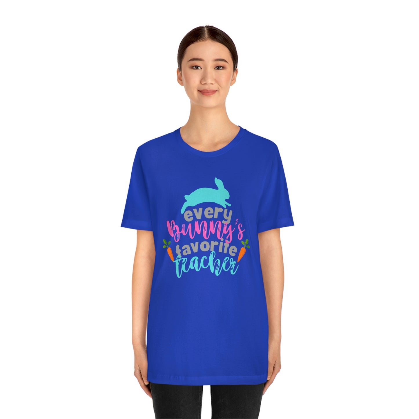 Every Bunny's Favorite Teacher Unisex Jersey Short Sleeve Tee