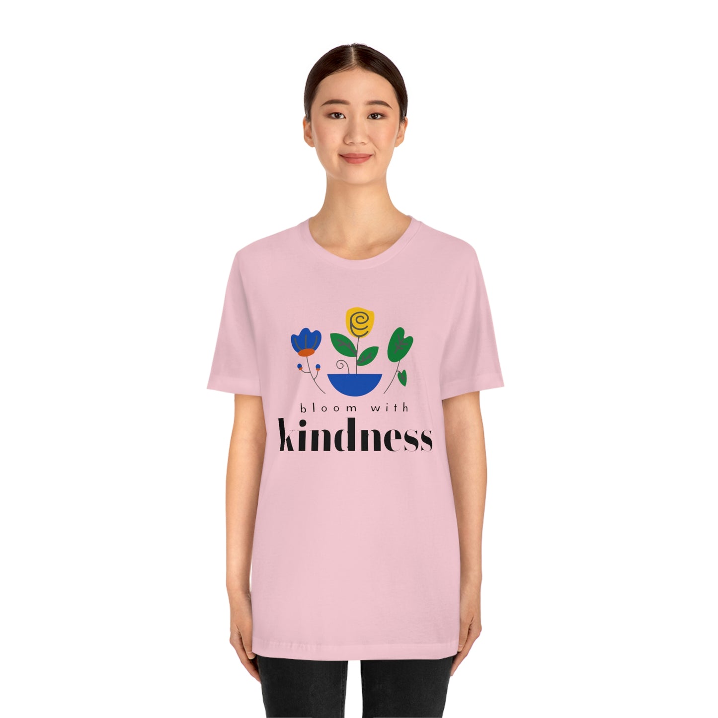 Bloom with Kindness Black Lettering Unisex Jersey Short Sleeve Tee