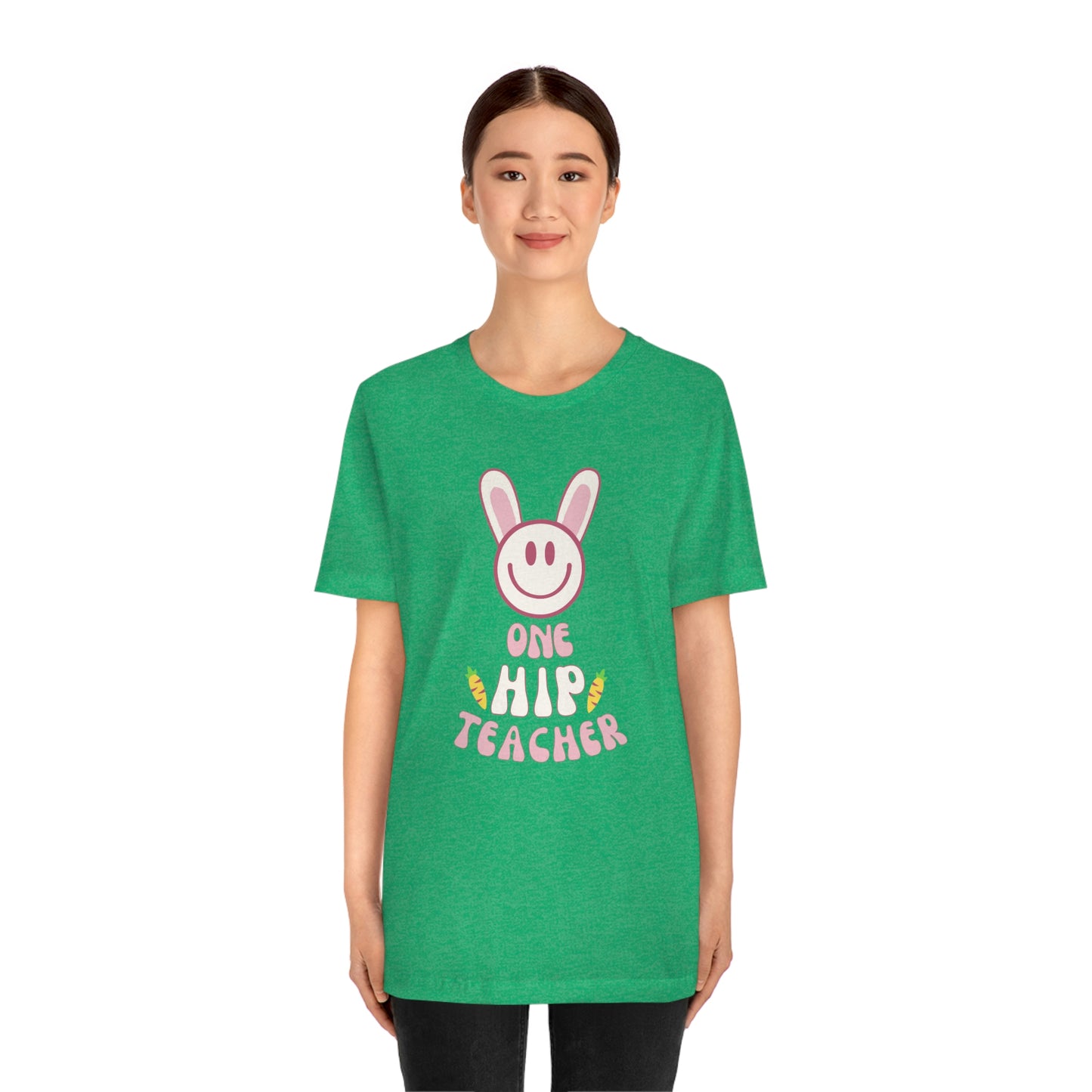 One Hip Teacher Unisex Jersey Short Sleeve Tee