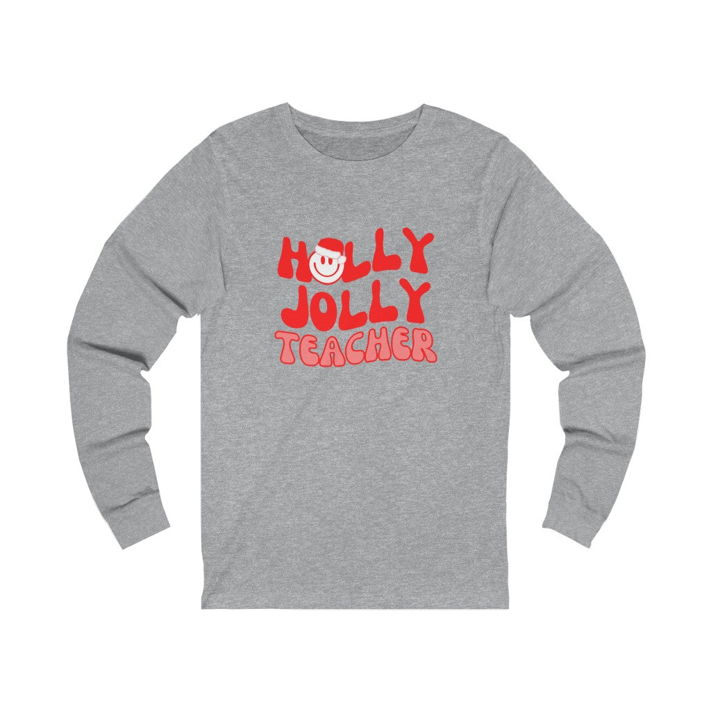 Holly Jolly Teacher Unisex Jersey Long Sleeve Tee