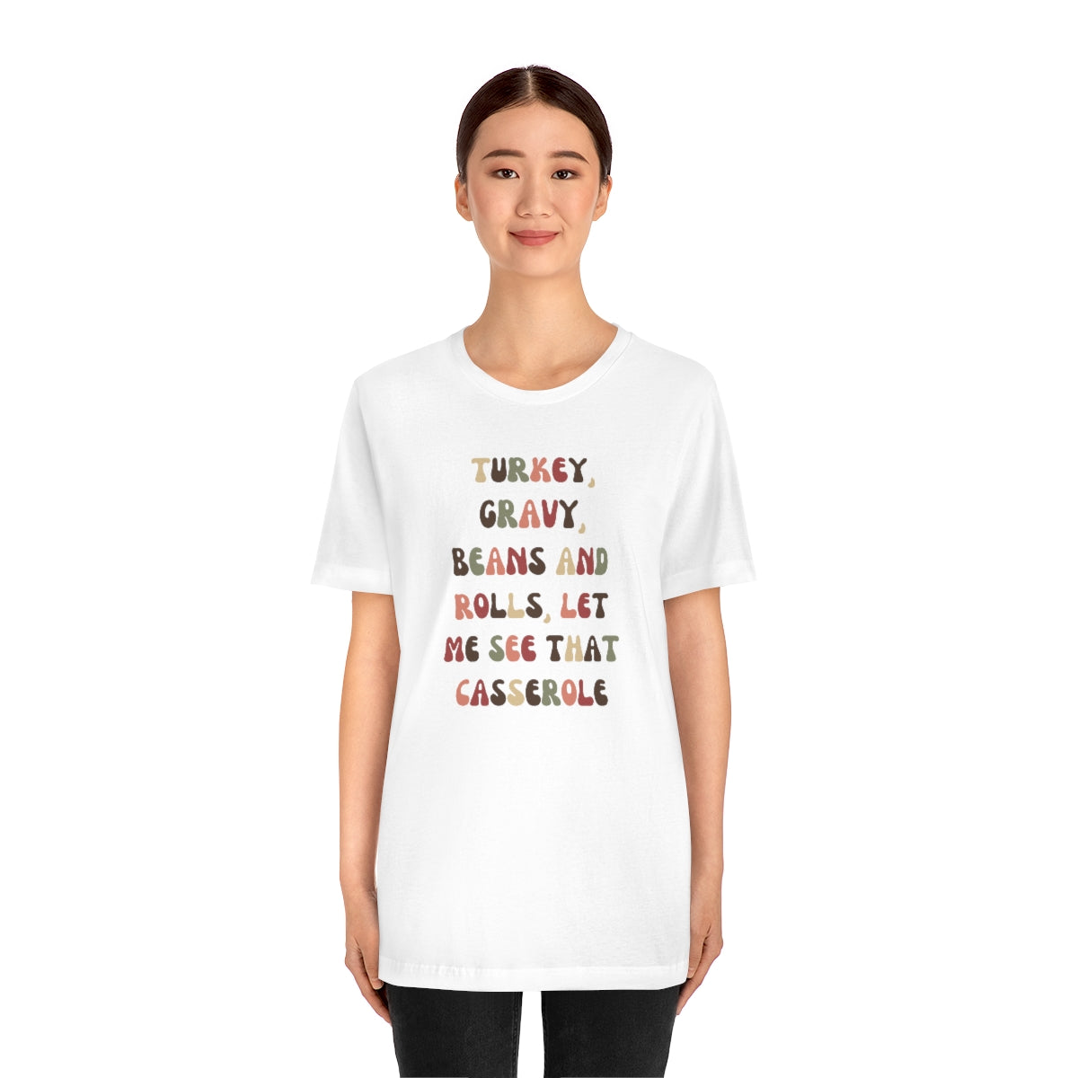 Turkey, Gravy, Beans and Rolls, Let Me See That Casserole Unisex Jersey Short Sleeve Tee