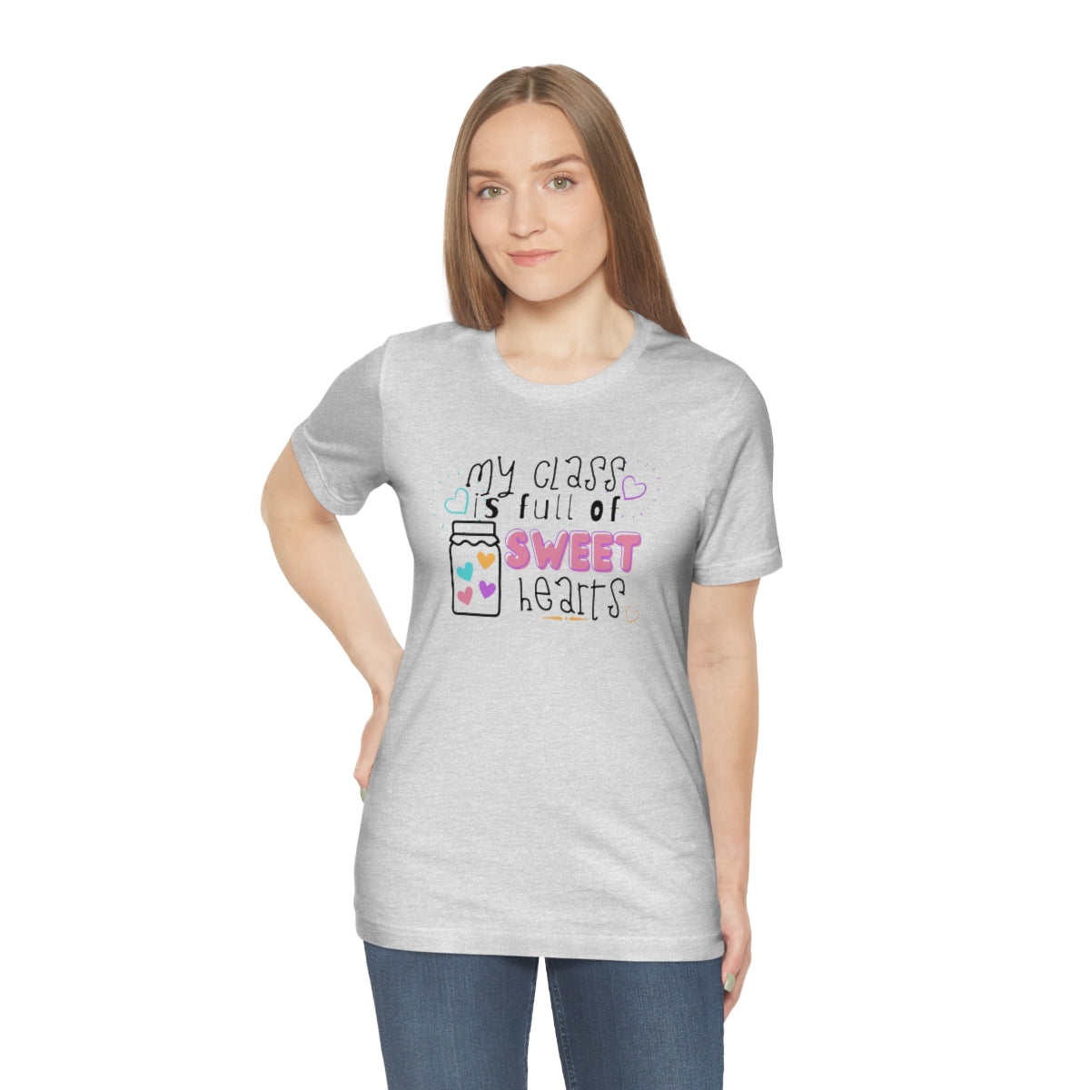 My Class is Full of Sweet Hearts Unisex Jersey Short Sleeve Tee