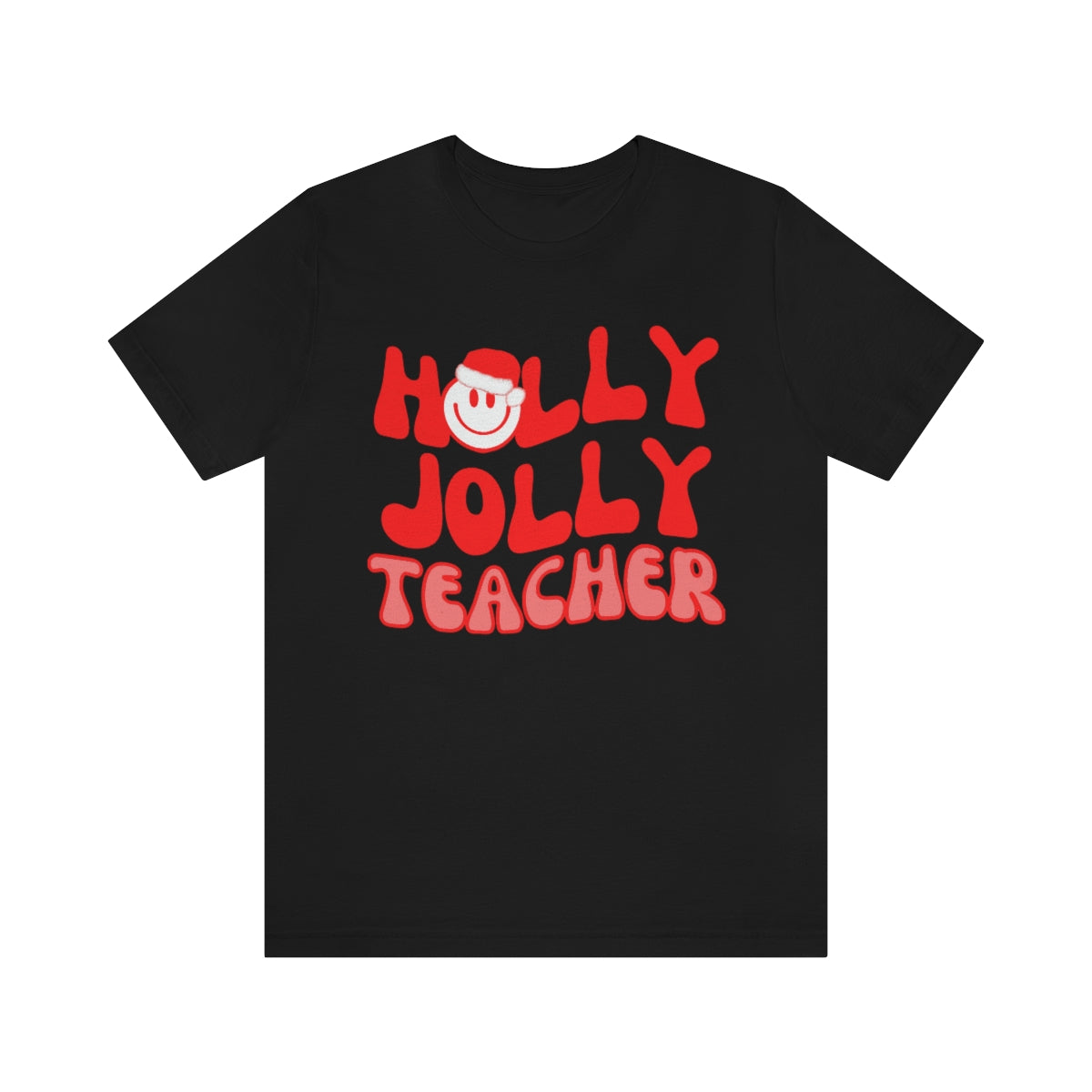 Holly Jolly Teacher Tee