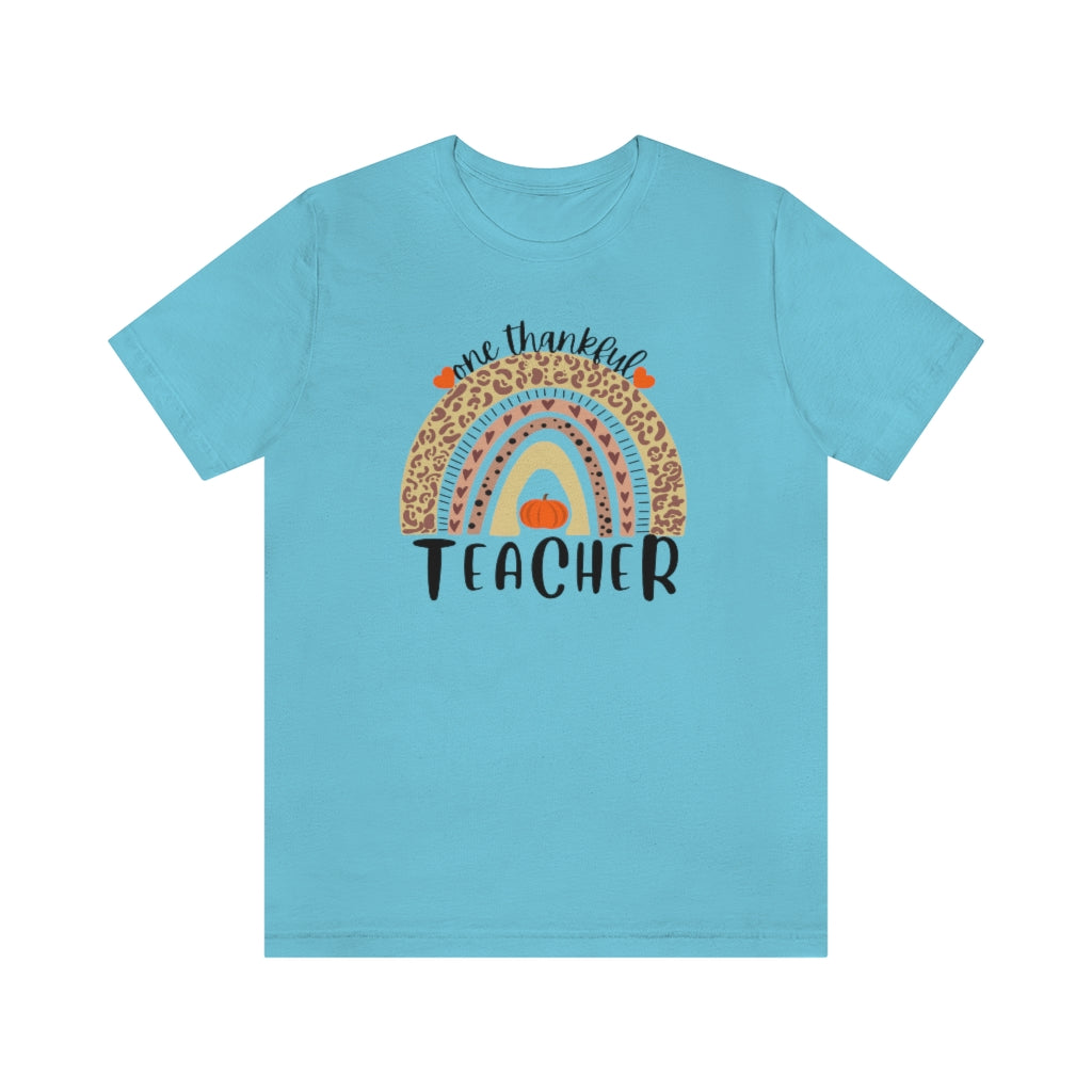 One Thankful Teacher Unisex Jersey Short Sleeve Tee