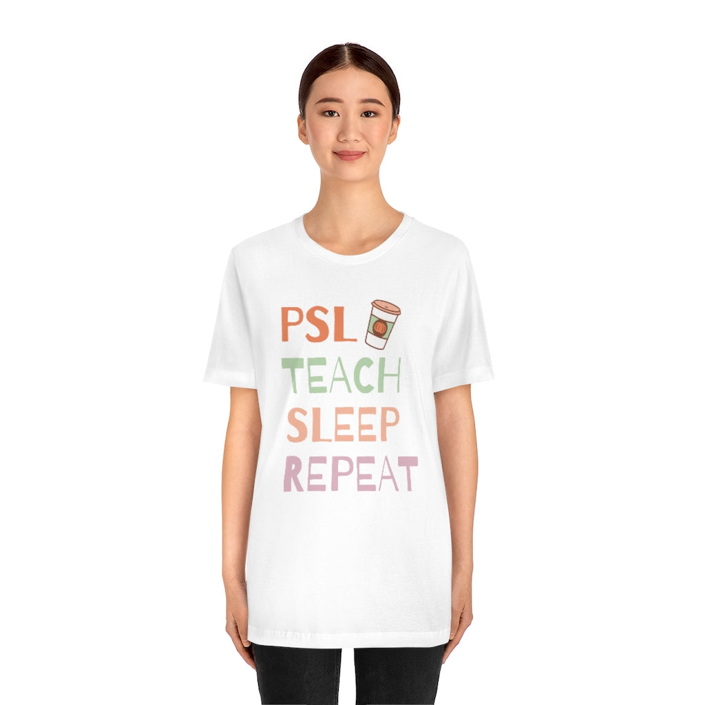 PSL Teach Sleep Repeat Unisex Jersey Short Sleeve Tee