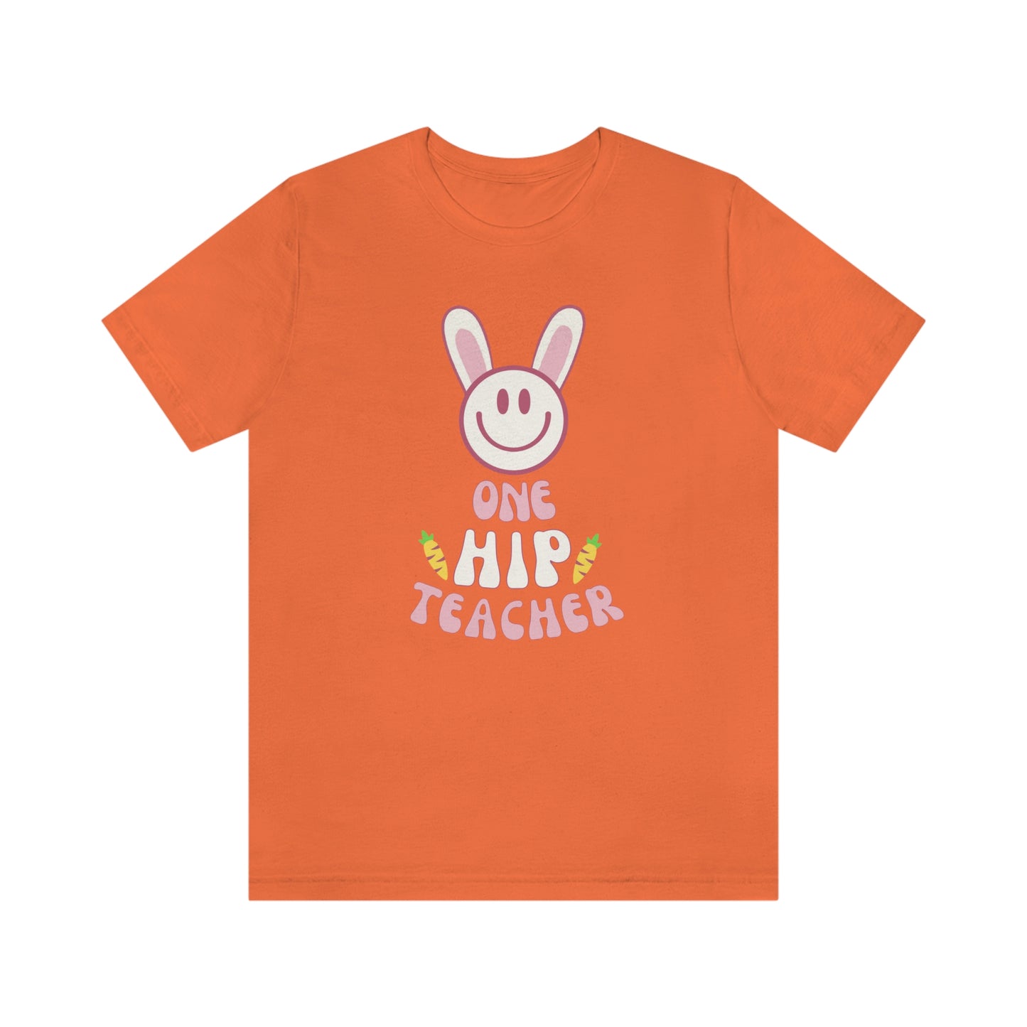 One Hip Teacher Unisex Jersey Short Sleeve Tee