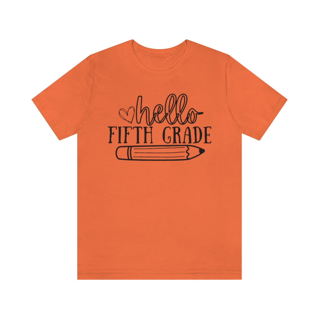 Hello Fifth Grade Unisex Jersey Short Sleeve Tee