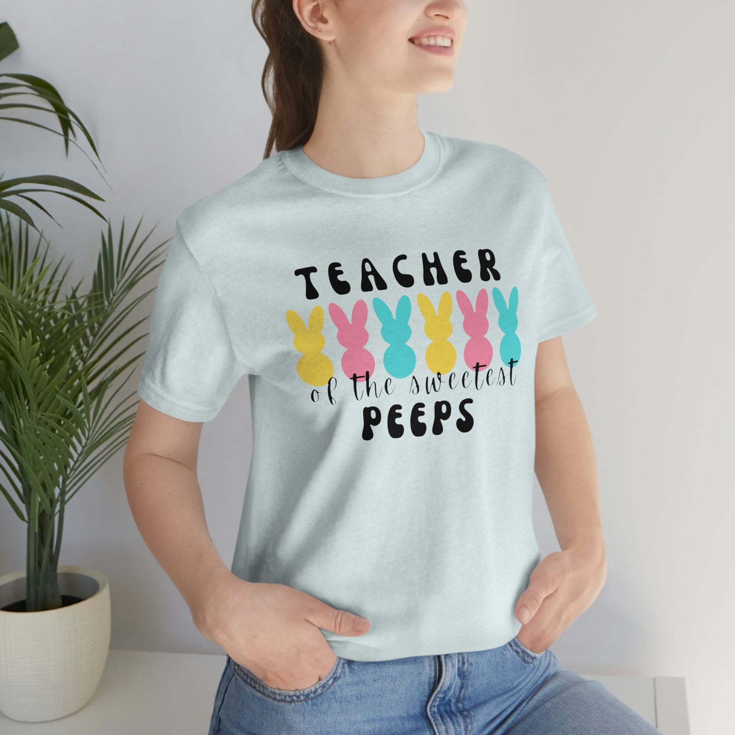 Teacher of the Sweetest Peeps Black Lettering Unisex Jersey Short Sleeve Tee