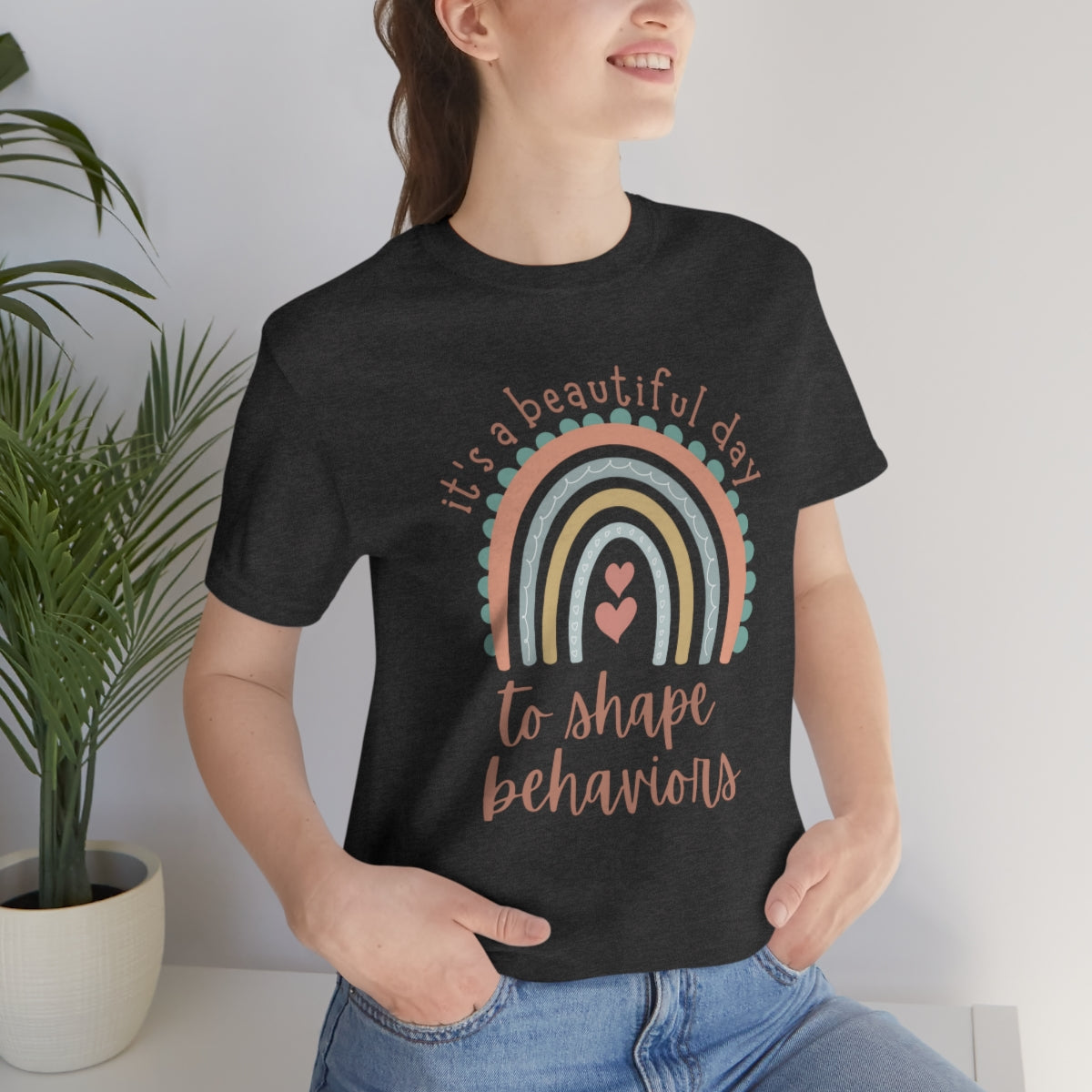 It's a Beautiful Day to Shape Behaviors Unisex Jersey Short Sleeve Tee