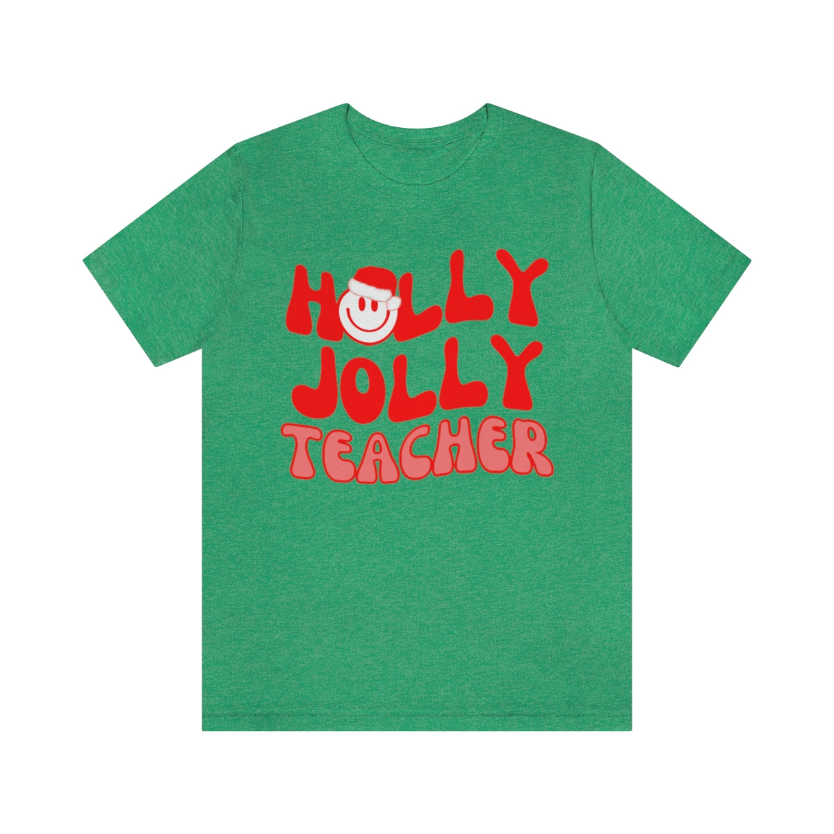 Holly Jolly Teacher Tee